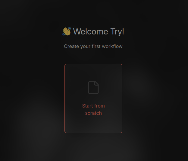 Starting a New Workflow